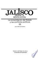 La consolidación del Estado y los conflictos políticos