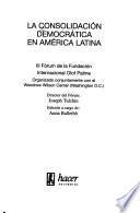 La consolidación democrática en América Latina