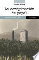 La conspiración de papel