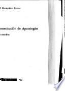 La constitución de Apatzingán y otros estudios