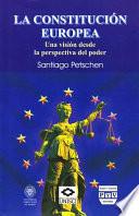 La Constitución Europea