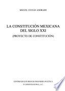 La constitución mexicana del siglo xxi