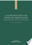 La construcción con tierra en Arqueología
