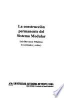 La construcción permanente del sistema modular