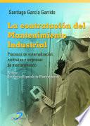 La contratación del mantenimiento industrial
