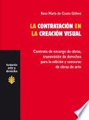 La contratación en la creación visual