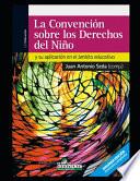 La convención sobre los derechos del niño