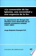 La conversión de las Iglesias, una necesidad y una urgencia de la fe