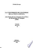 La conversión de los indios de la Nueva España