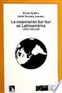 La cooperación Sur-Sur en Latinoamérica