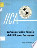 La Cooperacion Tecnica del IICA en el Paraguay