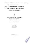 La Corona de Aragon en el siglo XIV.