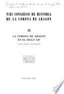 La Corona de Aragón en el siglo XIV.