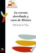 La corona derribada y vara de Moisés (Anotado)