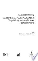 La corrupción administrativa en Colombia