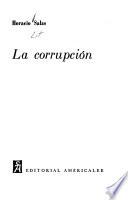 La corrupción