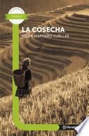 La cosecha - Planeta Lector