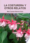 La Costurera Y Otros Relatos