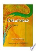 LA CREATIVIDAD en el deber, en el querer y en el hacer