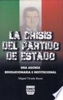 La crisis del partido de estado