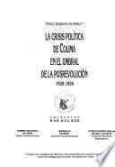 La crisis política de Colima en el umbral de la posrevolución, 1920-1926