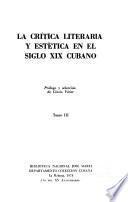 La crítica literaria y estética en el siglo XIX cubano