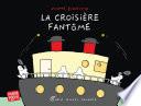 La Croisière fantôme