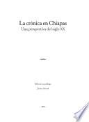 La crónica en Chiapas