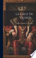 La Cruz De Quirós...