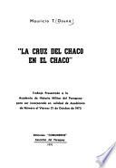 La Cruz del Chaco en el Chaco