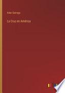La Cruz en América