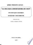 La cruzada libertadora de 1825