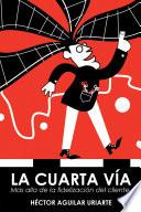 La cuarta vía