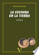 La cuchara en la tierra