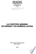 La cuestión agraria en España y en América Latina