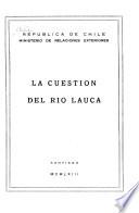 La cuestión del Río Lauca