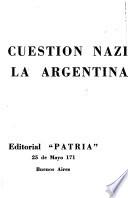 La cuestión nazi en la Argentina