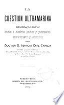 La cuestión ultramarina