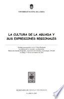 La cultura de la Aguada y sus expresiones regionales