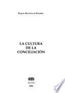 La cultura de la conciliación