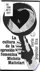 La cultura de la opresión femenina