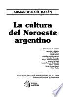 La cultura del Noroeste argentino