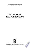 La cultura del pobrecitico
