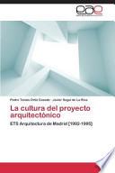 La cultura del proyecto arquitectónico