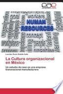 La Cultura organizacional en México