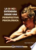 La danza entendida desde una perspectiva psicológica
