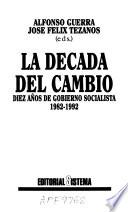 La Década del cambio