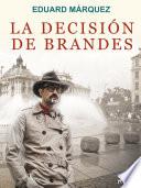 La decisión de Brandes