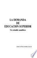 La demanda de educación superior