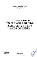 La Democracia en blanco y negro